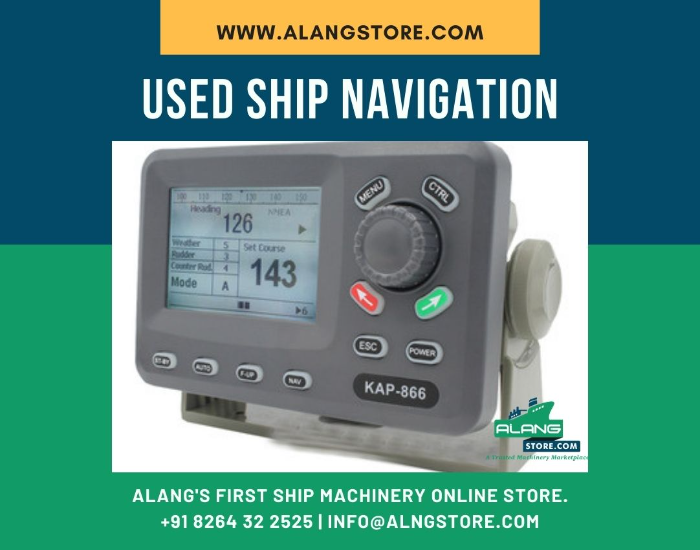 SHIP NAVIGATION Ship machinery- Alang Store